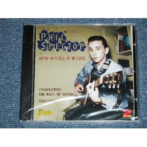 画像: V.A.OMNIBUS  - PHIL SPECTOR : HE'S STILL A REBEL : COMPLETING THE WALL OF SOUND ( SEALED )  / 2013 UK/CZECH REPUBLIC "BRAND NEW Sealed" CD