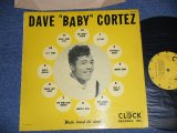 画像: DAVE "BABY" CORTEZ - DAVE "BABY" CORTEZ ( Ex++/Ex+ ) / 1960  US AMERICA  ORIGINAL MONO Used LP 