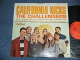 画像: THE CHALLENGERS  - CALIFORNIA KICKS ( Ex+++/MINT- : BB )  / 1966 US AMERICA ORIGINAL STEREO Used LP 