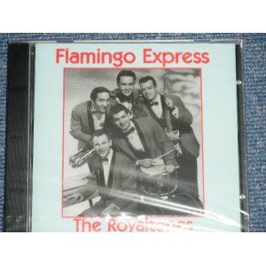 画像: The ROYALTONES - FLAMINGO EXPRESS  (SEALED)  / 1994 SPAIN ORIGINAL "BRAND NEW SEALED"  CD