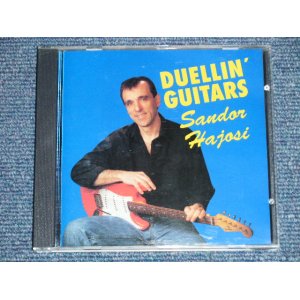 画像: SANDOR HAJOSI - DUELLIN' GUITARS  ( SEALED )  / 1996 SWEDEN  ORIGINAL "BRANMD NEW"  CD