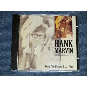 画像: HANK MARVIN ( of The SHADOWS ) -  WOULD YOU BELIEVE IT...PLUS! (Original Album + Bonus Tracks ) ( NEW )  / 1987 UK ENGLAND " BRAND NEW" CD 