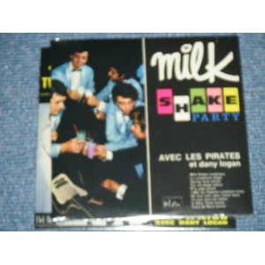 画像: LES PIRATES : AVEC LES PIRATES et dany logan - MILK SHAKE PARTY (SEALED) / 1997 FRANCE ORIGINAL "Brand New SEALED"  "MINI LP PAPER Sleeve"  CD 