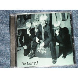 画像: The CREEPY CREEPS - FINK ABOUT IT!  ( SEALED ) /  1998 US AMERICA ORIGINAL "Brand New SEALED" CD 