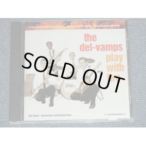 画像: The DEL-VAMPS - PLAY WITH FIRE ( NEW ) /  1998 US AMERICA ORIGINAL "Brand New" CD