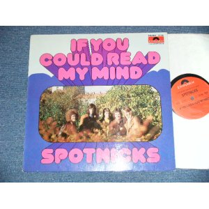 画像: The SPOTNICKS - IF YOU COULD READ MY MIND  (  Ex++/MINT-)   / 1972 WEST-GERMANY GERMAN ORIGINAL  Used   LP