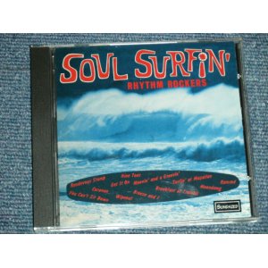 画像: RHYTHM ROCKERS - SOUL SURFIN'  (SEALED) / 1994  US AMERICA ORIGINAL Used CD