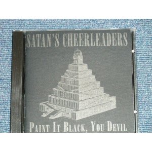 画像: TSATANS CHERLEADERS  (Neo-Surf Garage Inst) -  PAINT IT BLACK, YOU DEVILE   (NEW) / 1995  US AMERICA ORIGINAL "Brand New" CD