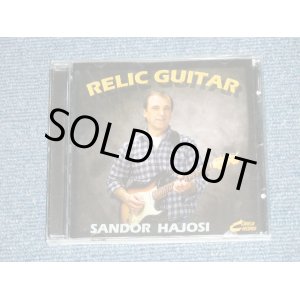 画像: SANDOR HAJOSI -  RELIC GUITAR  ( NEW )  / 2010 SWEDEN  ORIGINAL "BRAND NEW"  CD