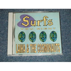 画像: LAIKA & THE COSMONAUTS - SURF'S YOU RIGHT (MINT-/MINT)   / 1995  US AMERICA ORIGINAL  USED   CD