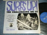 画像: THE CHALLENGERS  - SURF'S UP  ( Ex+/Ex++ B-3:Ex+ )  / 1965 US AMERICA ORIGINAL MONO  Used  LP 