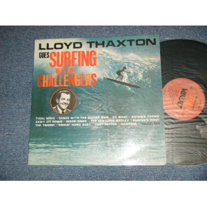 画像: THE CHALLENGERS  - LLOYD THAXTON GOES SURFING WITH THE CHALLENGERS  ( Ex++/Ex+++ EDSP, BLACKING OL )  / 1963 US AMERICA ORIGINAL MONO  Used  LP3