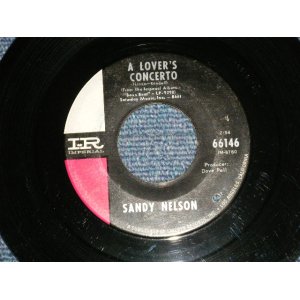 画像: SANDY NELSON - A LOVER'S CONCERTO : TREAT HER RIGHT  ( Ex+++/Ex+++ BB)  /  1965 US AMERICA ORIGINAL Used 7" Single 