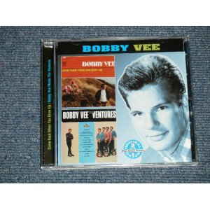 画像: BOBBY VEE / THE VENTURES -  Come Back When You Grow Up / Bobby Vee Meets The Ventures (NEW)  / 2000 US AMERICA  ORIGINAL "BRAND NEW"  CD