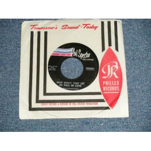 画像: VERONICA (RONNIE SPECTOR) -  A) WHY DON'T THEY LET US FALL IN LOVE  B) CHUBBY DANNY D. (Ex++/Ex++) /   1964 US AMERICA  ORIGINAL Used 7" SINGLE  with COMPANY SLEEVE