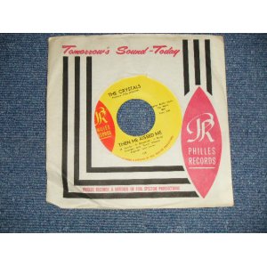 画像: THE CRYSTALS - THEN HE KISSED ME ( Ex+++/Ex++ ) / 1964 Version US AMERICA  "YELLOW LABEL"  Used 7" SINGLE 