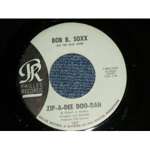 画像: BOB B. SOXX and The BLUE JEANS - A) ZIP-A-DEE, DOO-DAH  B) FLIP & NITTY (Ex+/Ex++)  /  1962 US AMERICA  ORIGINAL "BLUE LABEL" Used 7" SINGLE 