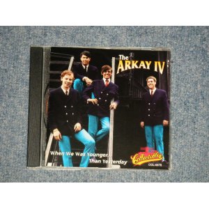 画像: The ARKAY IV - WHEN WE WAS YOUNGER THAN YESTERDAY  (MINT-/MINT) / 1996 US AMERICA ORIGINAL Used CD 