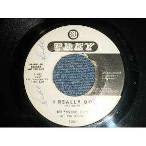 画像: THE SPECTOR THREE - A) I REALLY DO B) I KNOW WHY (VG+++/VG+++  ) /   1959 US AMERICA  ORIGINAL"WHITE LABEL PROMO" Used 7" Single