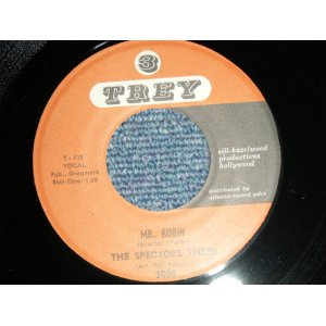 画像: THE SPECTOR THREE - A) MR. ROBIN B) MY HEART STOOD STILL(MINT- MINT-) /   1960 US AMERICA  ORIGINAL Used 7" Single