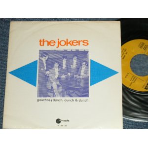 画像: The JOKERS - GAUCHOS 'Ex++/Ex+++)  / 1972 PORTGUAR ORIGINAL Used 7" Single