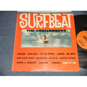 画像: THE CHALLENGERS  - SURFBEAT (Ex++, VG+++/Ex+ Looks:Ex TEAROBC, TAPESEAM) / 1963 US AMERICA ORIGINAL "ORANGE LABEL" MONO Used LP