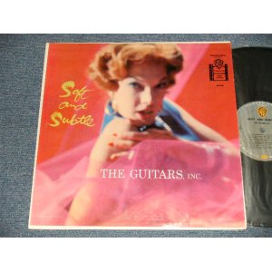 画像: THE GUITARS, INC. - SOFT AND SUBTLE (Ex+/Ex++ EDSP) /1959 US AMERICA ORIGINAL "GRAY LABEL" MONO Used LP 