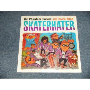 画像: THE PHANTOM SURFERS and DAVIE ALLAN - SKATERHATER (SEALED) / 1998 US AMERICA ORIGINAL "BRAND NEW SEALED" LP  