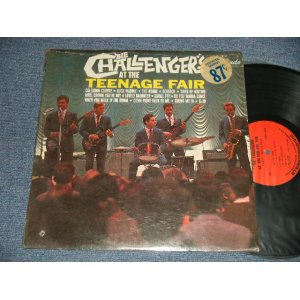 画像: THE CHALLENGERS - AT THE TEENAGE FAIR (MINT-/MINT- BB) / 1964 US AMERICA ORIGINAL MONO Used LP 