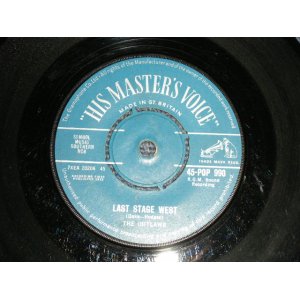 画像: THE OUTLAWS - A)LAST STAGE WEST  B)KU-DOW! (Ex+ Looks:VG+++/Ex+ Looks:VG+++) / 1962 UK ENGLAND ORIGINAL "1st Press Label" Used 7" Single 