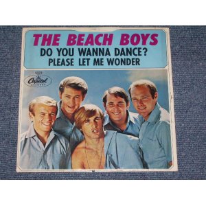 画像: THE BEACH BOYS - DO YOU WANNA DANCE?  ( DIE-CUT Cover Ex+/MINT- & Ex+++ ) / 1965 US ORIGINAL 7" SINGLE With PICTURE SLEEVE 