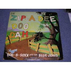 画像: BOB-B-SOXX AND THE BLUE JEANS - ZIP A DEE DOO DAH / 1963 US ORIGINAL WHITE LABEL Promo MONO LP 