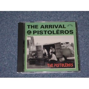 画像: THE PISTOLEROS - THE ARRIVAL of the PITOLEROS   / 2001 HOLLAND ORIGINAL BRAND NEW CD 