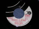 画像: THE BEACH BOYS - WOULDN'T IT BE NICE  / 1971 US ORIGINAL PROMO ONLY SAME FLIP 7" SINGLE 