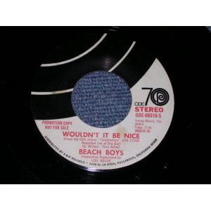 画像: THE BEACH BOYS - WOULDN'T IT BE NICE  / 1971 US ORIGINAL PROMO ONLY SAME FLIP 7" SINGLE 