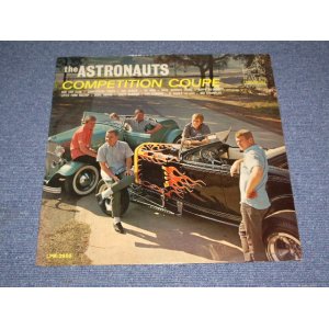 画像: THE ASTRONAUTS - COMPETITION COUPE  / 1964 US ORIGINAL Mono LP 