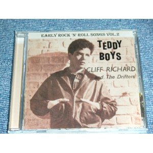 画像: CLIFF RICHARD With THE DRIFTERS - EARLY ROCK 'N' ROLL SONGS VOL.2 TEDDY BOYS / 2011 FRANCE Brand New SEALED CD 