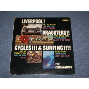 画像: THE ELIMINATORS  - LIVERPOOL! DRAGSTERS!! CYCLES!!! SURFING!!!!  ( MONO : Ex-/Ex+ ) / 1964 US ORIGINAL Mono LP 