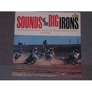 画像: Sound Noise ( MOTOR CYCLES  Sound With INST. MUSIC - SOUNDS OF THE BIG IRONS  / 1964 US ORIGINAL MONO LP