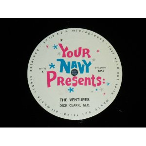 画像: THE VENTURES  With DICK CLARK M.C.  - YOUR NAVY PRESENTS RADIO SHOW  / 1960'S  US NAVY RADIO SHOW  LP 