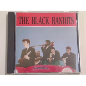 画像: THE BLACK BANDITS - THE BLACK BANDITS  / 1993  HOLLAND  USED   CD