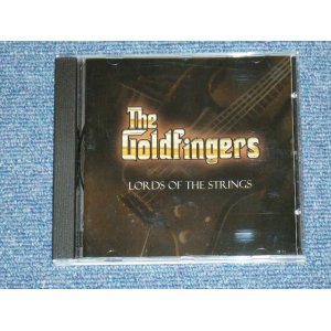 画像: THE GOLDFINGERS - LORDS OF THE STRINGS / 2004 NETHERLANDS Brand  NEW CD