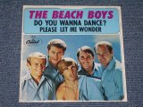 画像: THE BEACH BOYS - DO YOU WANNA DANCE?  ( DIE-CUT Cover MINT-/MINT- ) / 1965 US ORIGINAL 7" SINGLE With PICTURE SLEEVE 