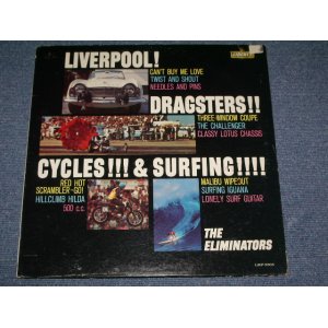 画像: THE ELIMINATORS  - LIVERPOOL! DRAGSTERS!! CYCLES!!! SURFING!!!!  ( MONO : Ex/Ex+++ ) / 1964 US ORIGINAL Mono LP 