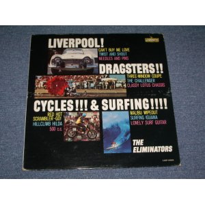 画像: THE ELIMINATORS  - LIVERPOOL! DRAGSTERS!! CYCLES!!! SURFING!!!!  ( Promo MONO : Ex+/MINT- ) / 1964 US ORIGINAL PROMO AUDITION LABEL Mono LP 