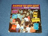 画像: V.A. OMNIBUS - DANCE WITH THE JET SET! / 1964 US ORIGINAL Mono LP  