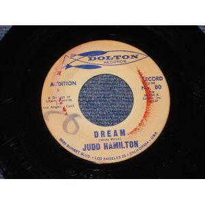 画像: JUDD HAMILTON  ( BACKING  by THE VENTURES ) - DREAM / 1963 US ORIGINAL PROMO 7"45's Single