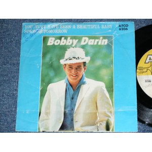 画像: BOBBY DARIN ( on Guitar JERRY McGEE Of THE VENTURES' LEAD GUITARIST ) - YOU MUST HAVE BEEN A BEAUTIFUL BABY )　/ 1961 US ORIGINAL  7"45's Single With PICTURE  SLEEVE 