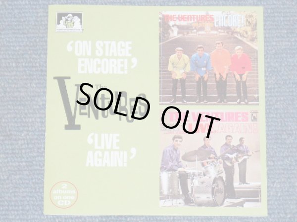 THE VENTURES - ON STAGE ENCORE! + LIVE AGAIN ( 2 in 1 )/ 199 UK&