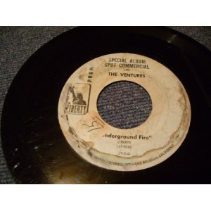 画像: THE VENTURES - SPECIAL ALBUM SPOT COMMERCIAL "UNDERGROUND FIRE"/ 1969 US PROMO ONLY 7"SINGLE